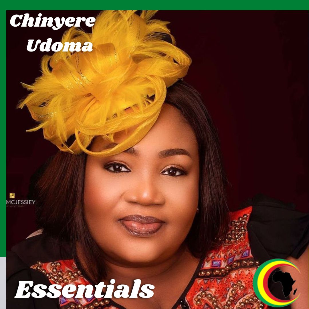 Chinyere Udoma Essentials Playlist AfroCharts