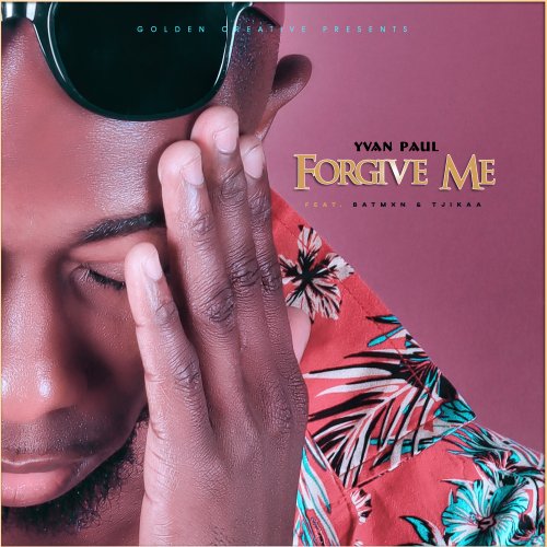 Forgive Me (Ft Batmxn, Tjikaa)