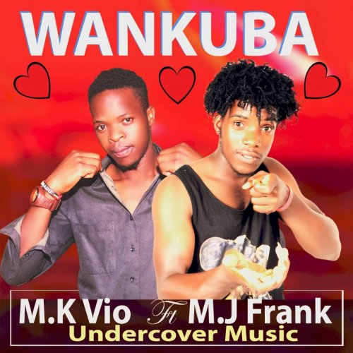 Wankuba (Ft Mk Vio)