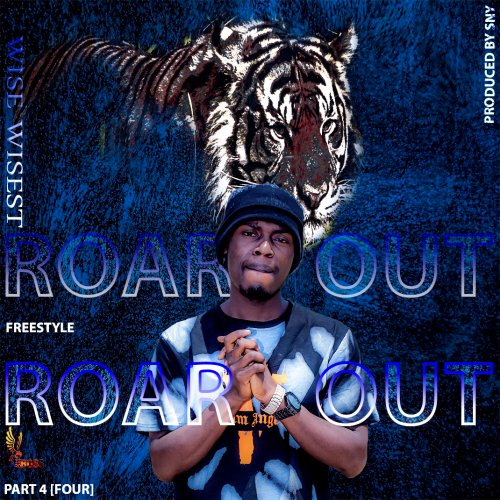 Roar Out Part 4 (Freestyle)