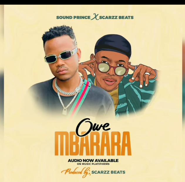Owe Mbarara (Ft Scarz beats)