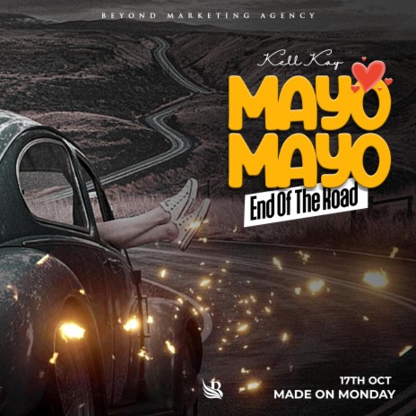 Mayo Mayo (End Of The Road)