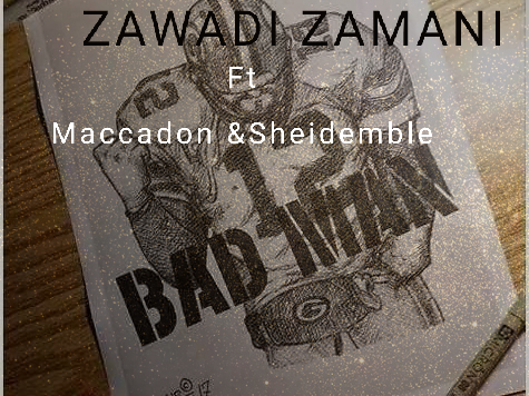 Badman (Ft Maccadon, Shaidemble)