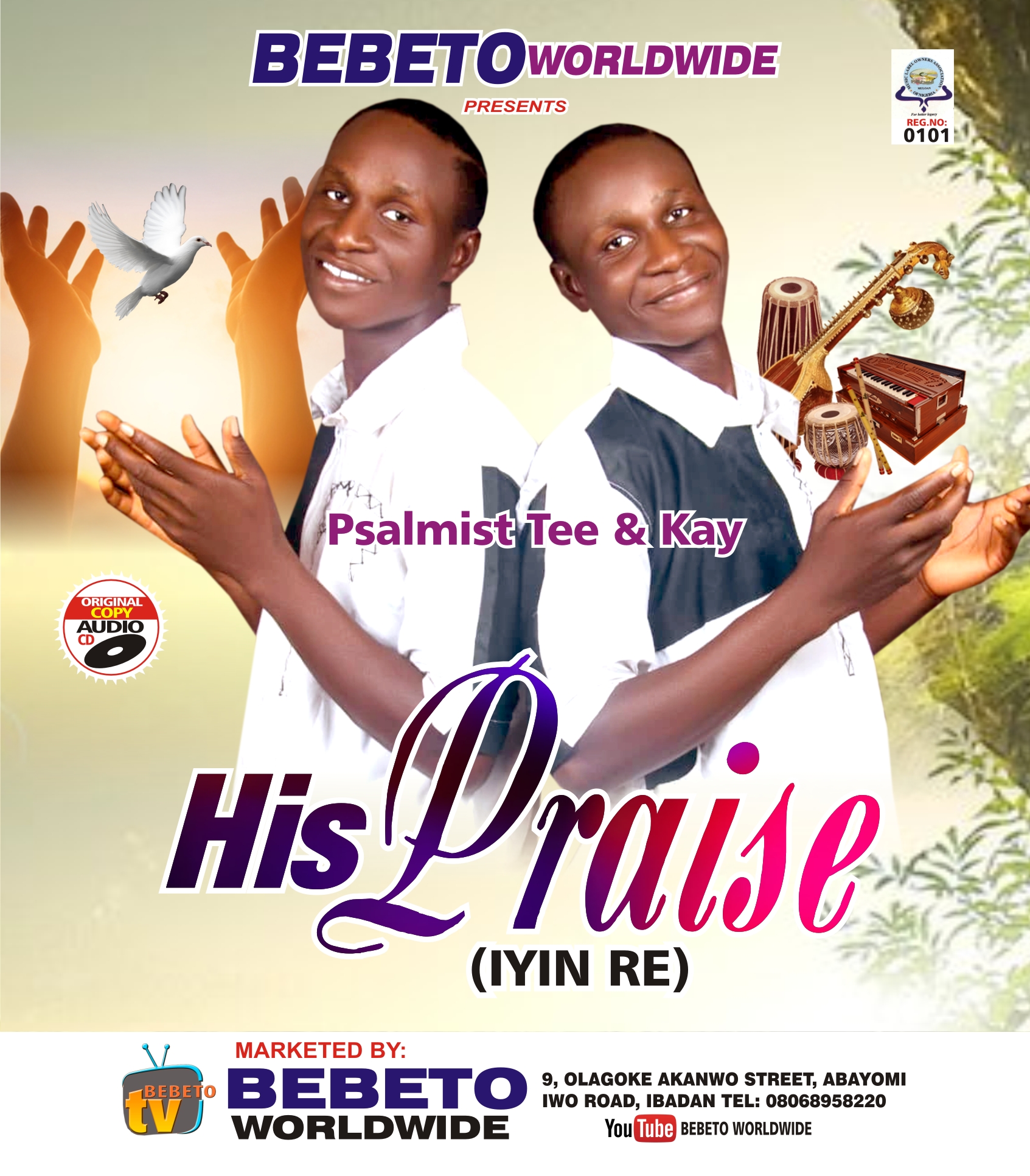 HIS PRAISE (IYIN IRE) by Psalmist Tee & Kay | Album