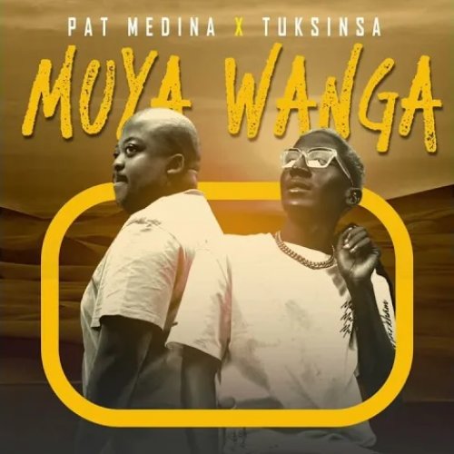 Muya Wanga (Ft TuksinSA)