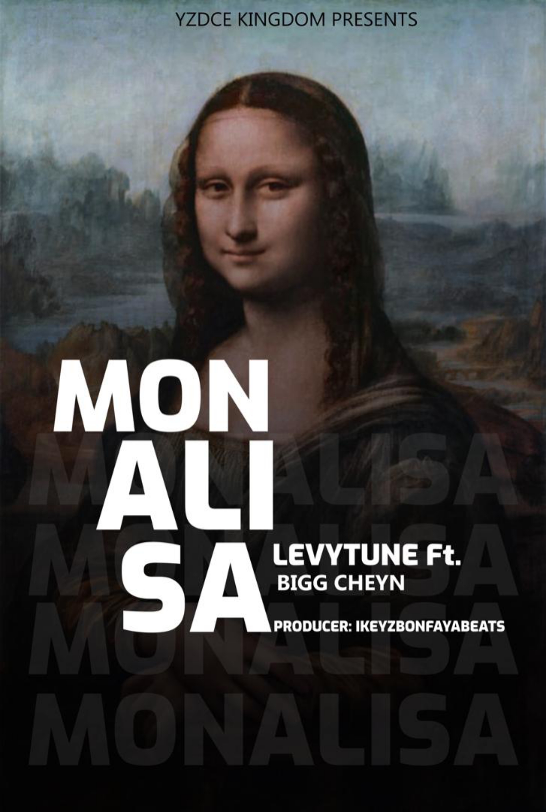 Mona Lisa (Ft Bigg Cheyn