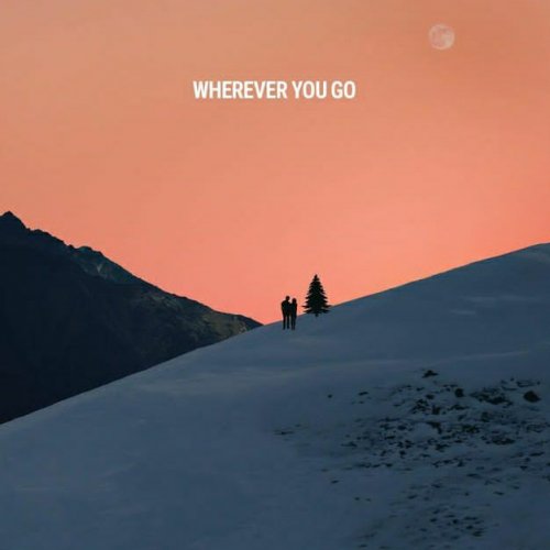 Wherever You Go