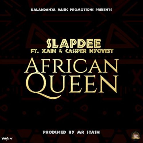 African Queen (Ft Cassper Nyovest & Xain)
