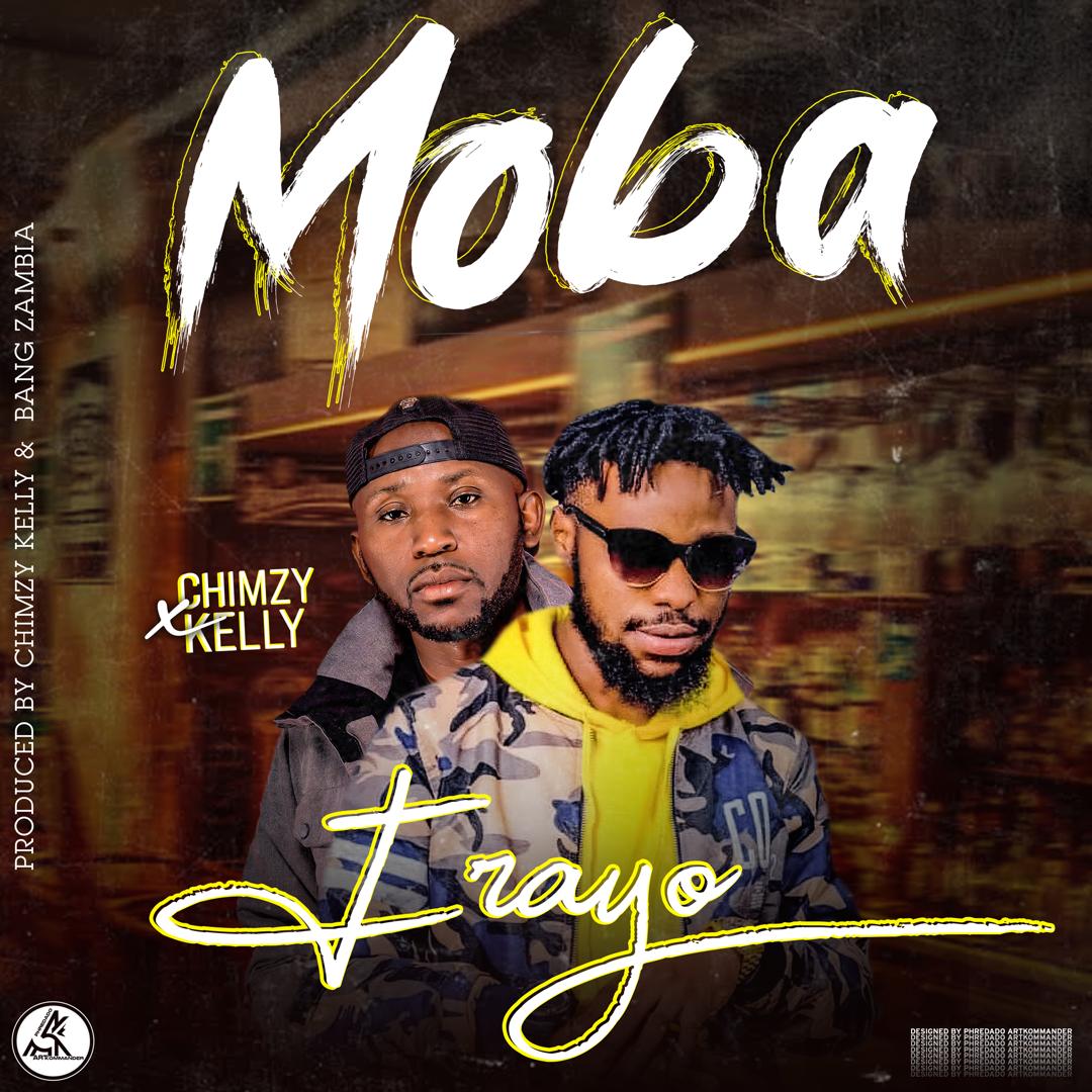 Moba (Ft Chimzy Kelly)
