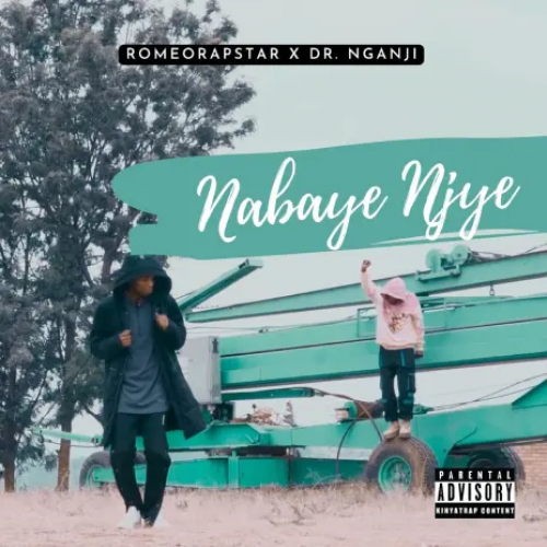 Nabaye Njye (Ft Dr Nganji)