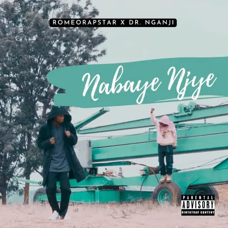 Nabaye Njye (Ft Dr Nganji)