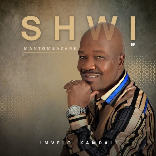 Imvelo kamdali by Shwi Mantombazane | Album