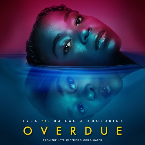 Overdue (Ft DJ Lag, Kooldrink)