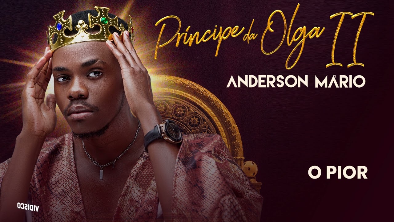 O Príncipe Da Olga 2 by Anderson Mário | Album