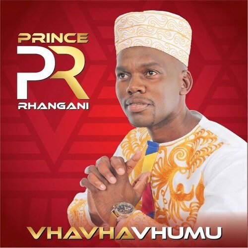 Vhavhavhumu by Prince Rhangani | Album