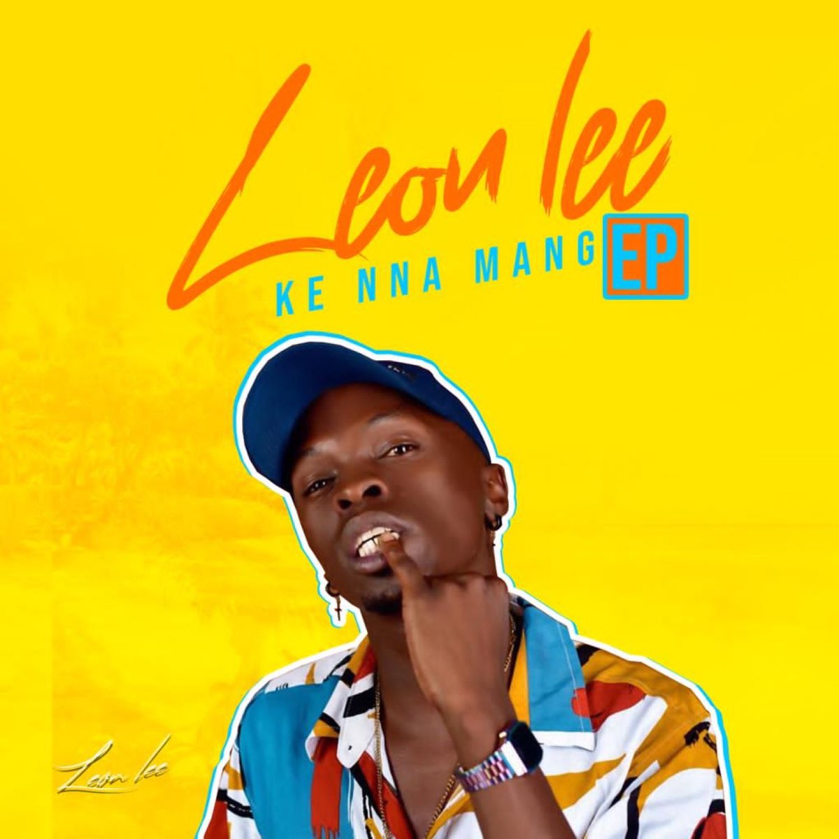 Ke Nna Mang by Leon Lee | Album