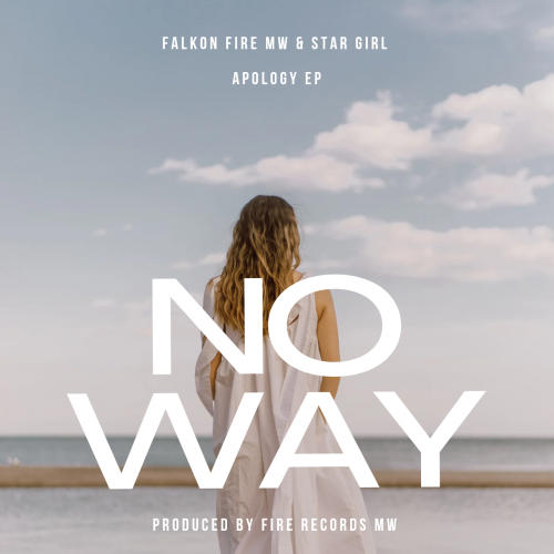 No way (Ft Star Girl)