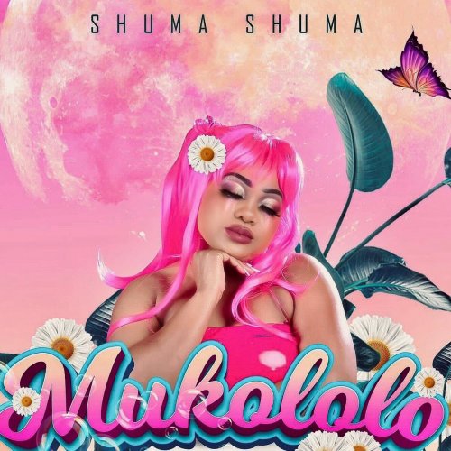 Shuma Shuma by Mukololo | Album