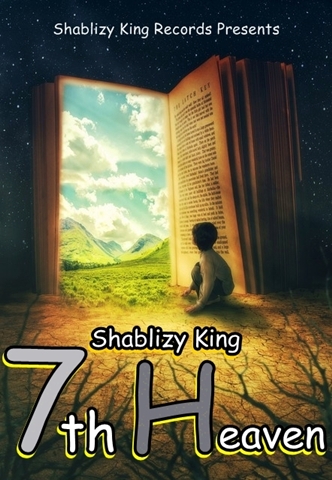 7th  Heaven by Shablizy King | Album