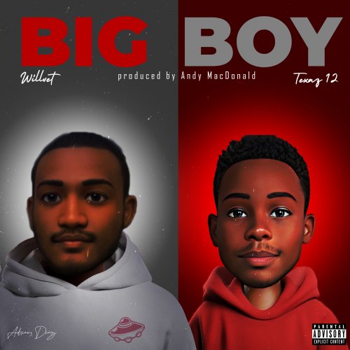 Big Boy (x Willvert)
