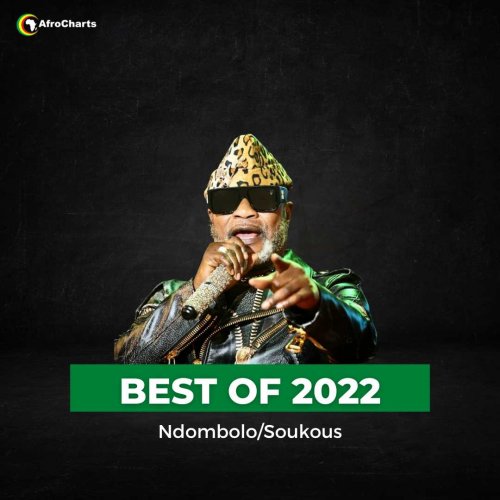 Best of 2022 Ndombolo/Soukous