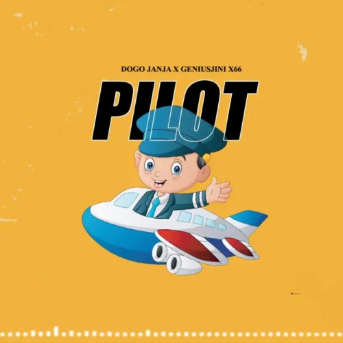 Pilot (Ft Geniusjini X66)