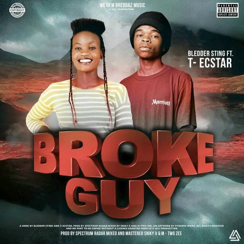 Broke Guy (Ft T Ecster)