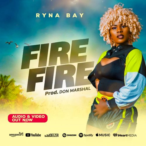 FIRE FIRE by Ryna Bay