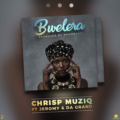 Bwelera (Ft Jeromy, Melos)