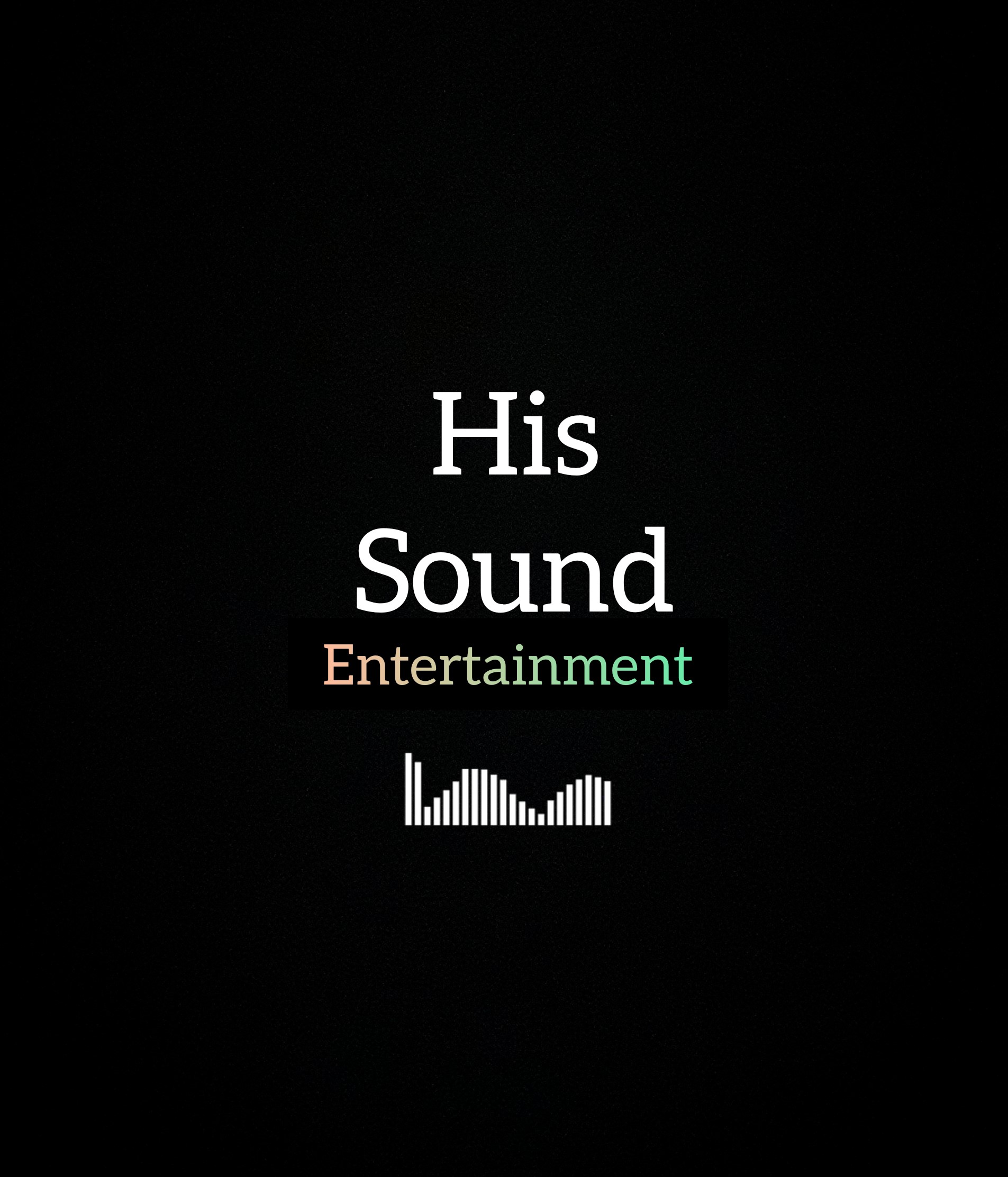 His Sound Ent.