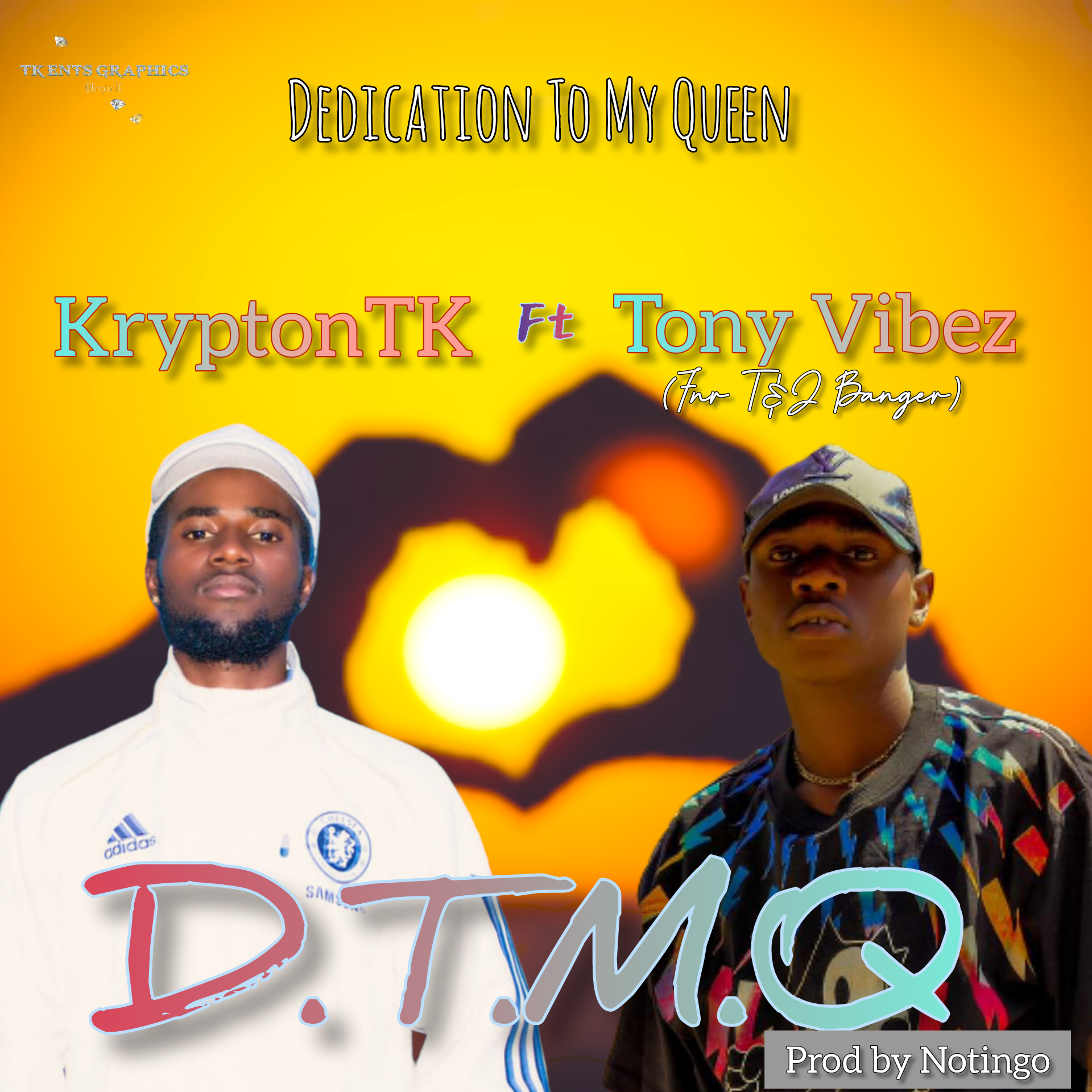 DTMQ Ft Tony Vibez (FNR T &J Banger)