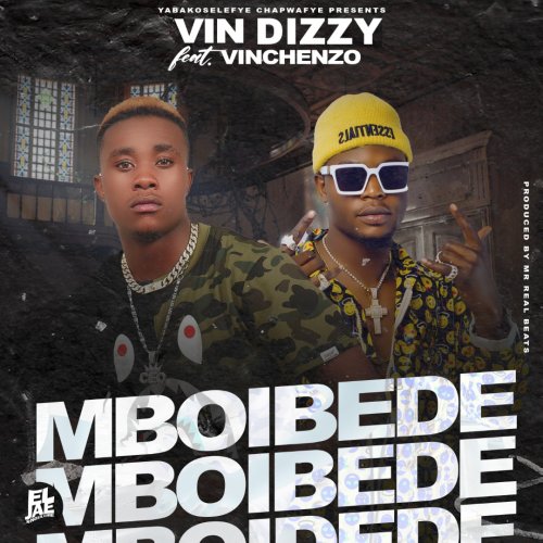 Mboibede (Ft Vinchenzo)