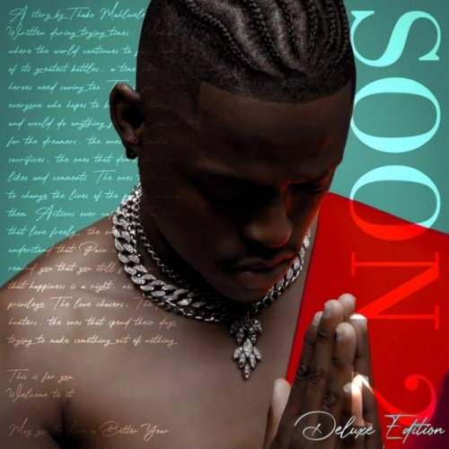 S.O.O.N 2 (A Better Year) (Deluxe Edition) by Touchline | Album
