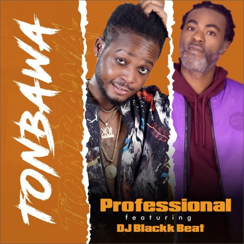 Tonbawa (Ft DJ Blackk Beat)