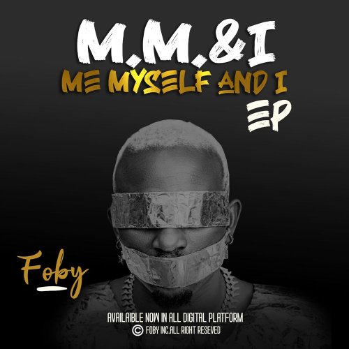Me,Myself & I EP by Foby | Album