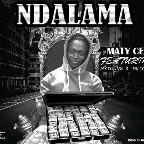Maty cee, jay young, dk cool ndalama
