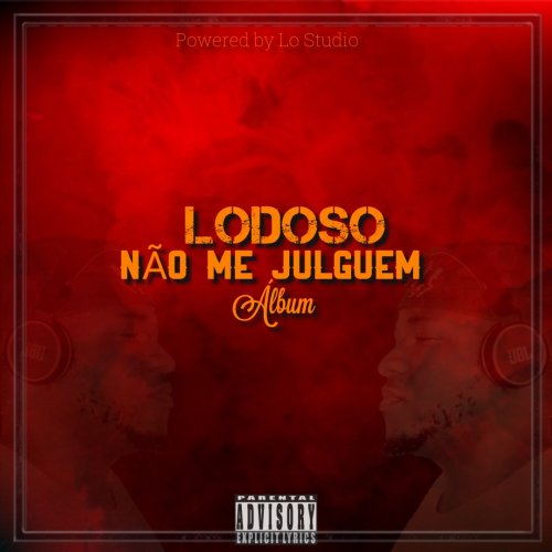 Não Me Julguem by Lodoso | Album