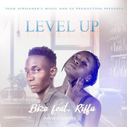 Level Up (Ft Riffa)