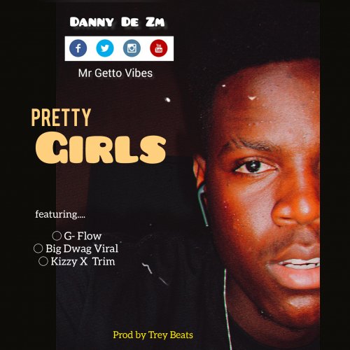 Pretty Girls (G flow, Big Dawg Viral, Kizzy X Trim)
