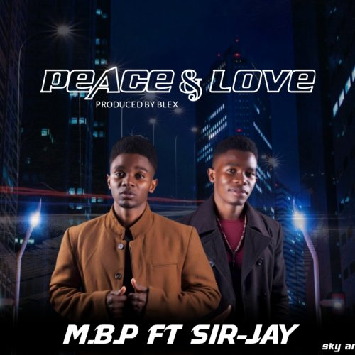 Peace and Love (Sir-Jay)