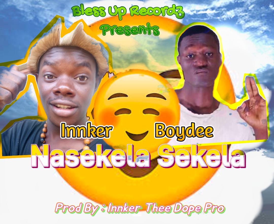 Nasekela Sekela (Ft Boydee)