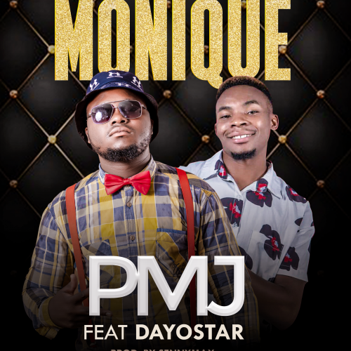 Monique (Ft Dayoster)