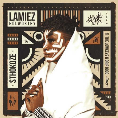 Sthokoze (Ft The Lowkeys, Drip Gogo)