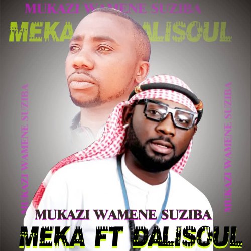 Mukazi wa Mwine (Ft Dalisoul)