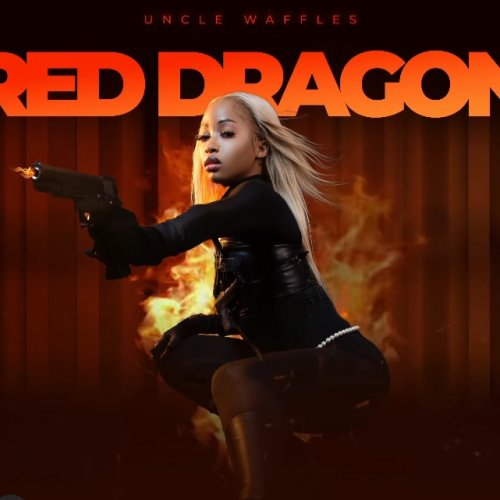 Red Dragon–EP by Uncle Waffles | Album