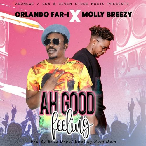 I Ah Good Feeling (Ft Molly Breezy)