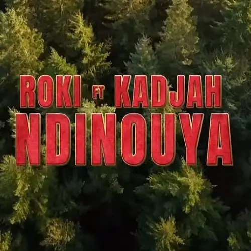 Ndinouya (Ft Queen Kadjah)