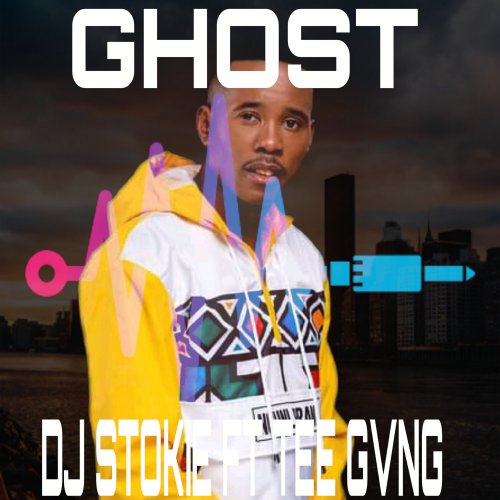 Ghost (Ft DJ stokie)