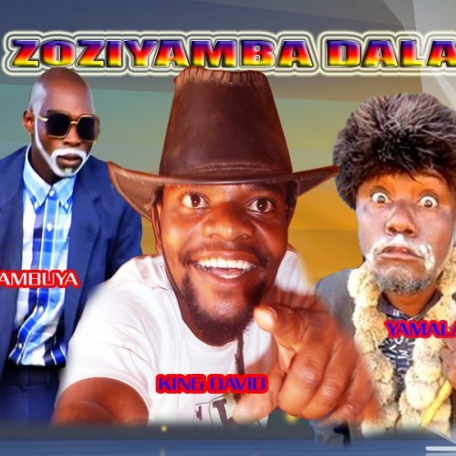 Zoziyamba dala (Ft  Ambuya & Yamalaza)