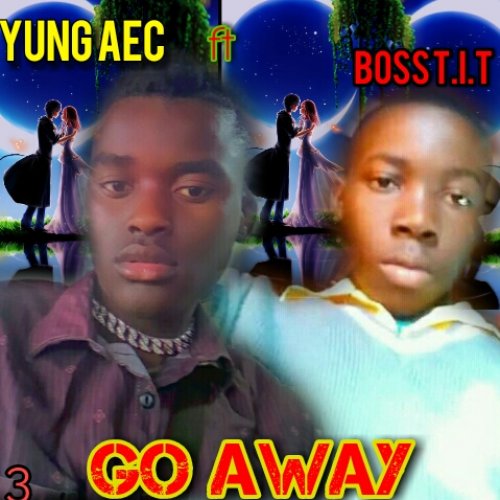 Never go away